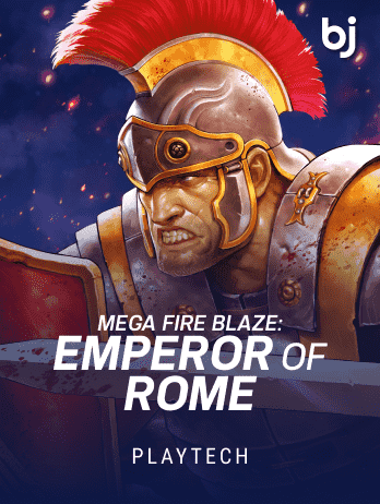 Mega Fire Blaze_ Emperor of Rome